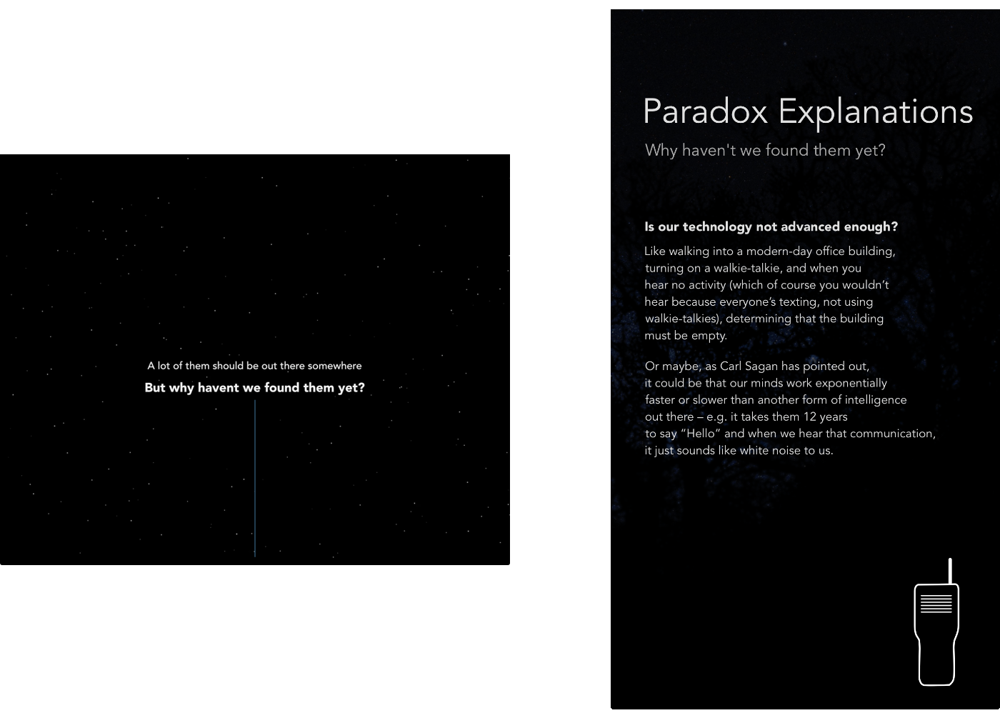 Station 3 of the exhibit, where the shift screen poses the question 'Why haven't we found them yet?' with possible explanations presented on the monitor.